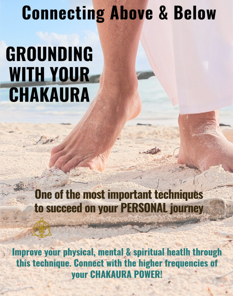 Grounding Your Chakaura